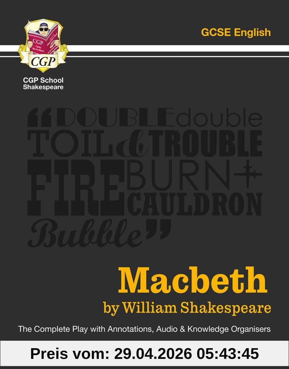 Macbeth - The Complete Play with Annotations, Audio and Knowledge Organisers
