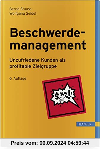 Beschwerdemanagement: Unzufriedene Kunden als profitable Zielgruppe