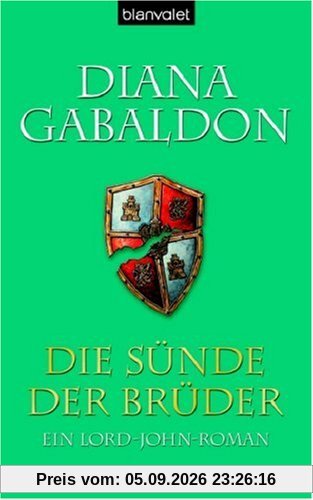 Die Sünde der Brüder: Ein Lord-John-Roman