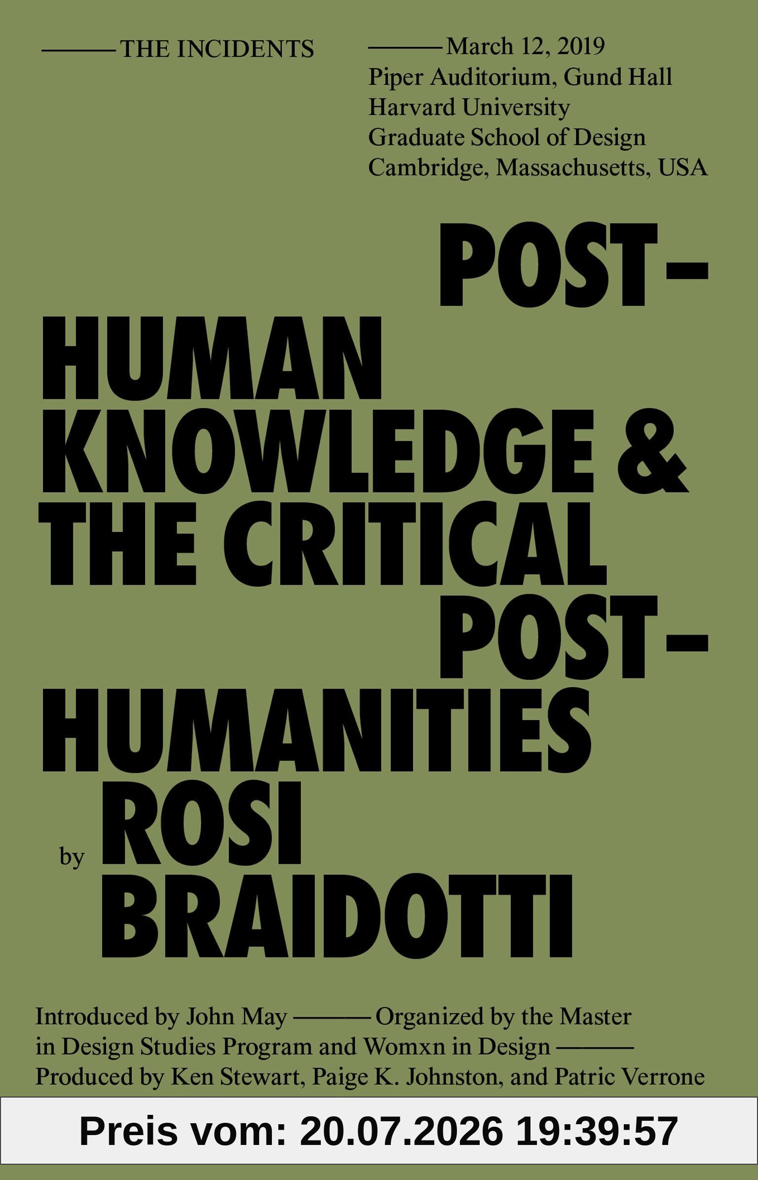 unbekannt Posthuman Knowledge And The Critical Posthumanities (Sternberg Press / The Incidents)