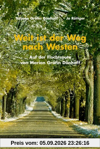 Weit ist der Weg nach Westen