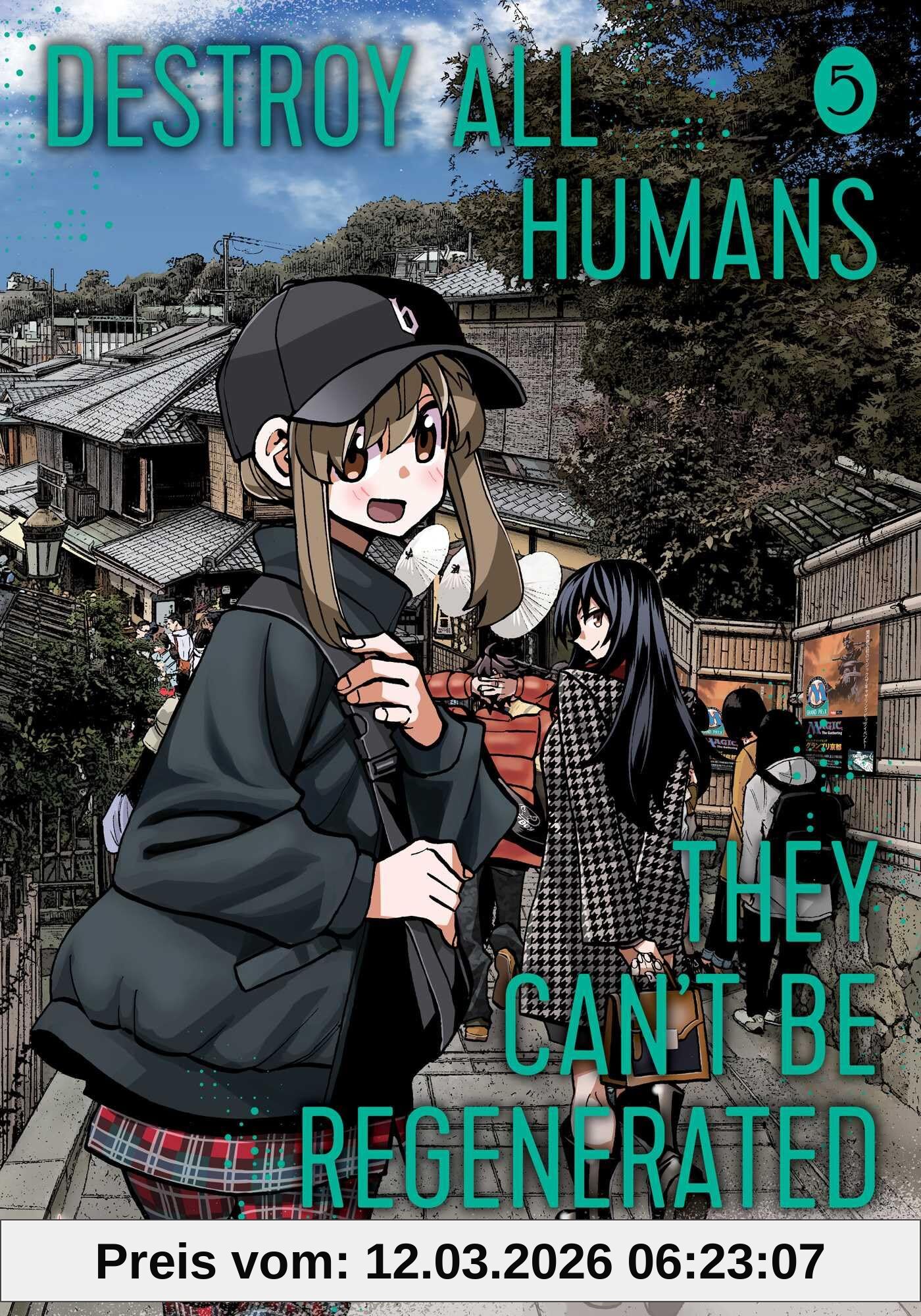 Katsura Ise Destroy All Humans. They Can't Be Regenerated. A Magic, The Gathering Manga, Vol. 5, Limited Edition Magic, The Gathering Card Included In First