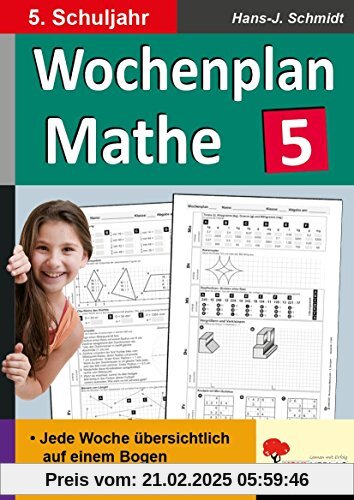 Wochenplan Mathe / Klasse 5: Jede Woche übersichtlich auf einem Bogen! (5. Schuljahr)