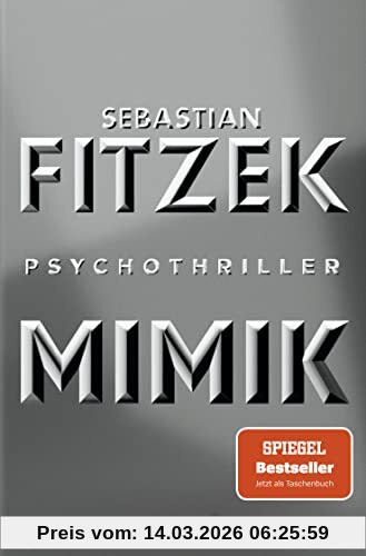 Sebastian Fitzek Mimik, Psychothriller | Spiegel Bestseller Platz 1
