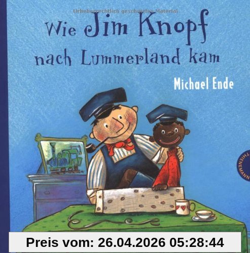 Jim Knopf: Wie Jim Knopf nach Lummerland kam
