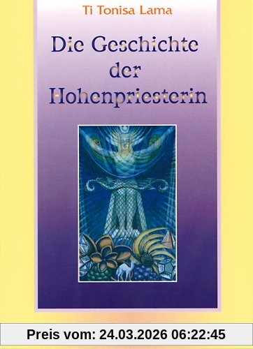 Die Geschichte der Hohenpriesterin 2