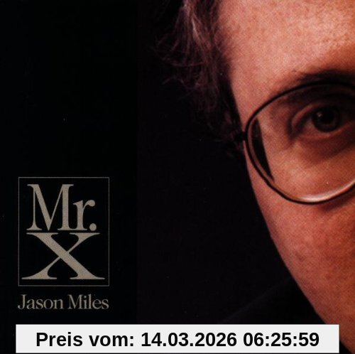 Jason Miles Mr. X