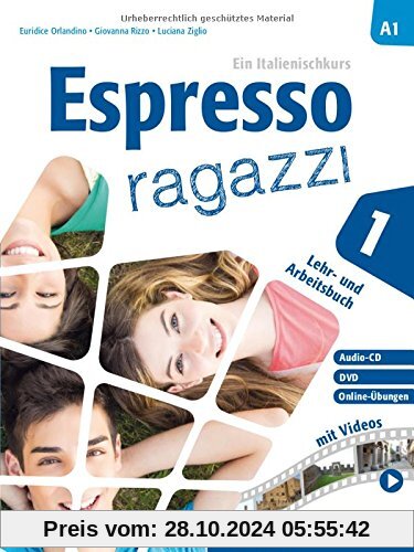 Espresso ragazzi 1: Ein Italienischkurs / Lehr- und Arbeitsbuch mit DVD und Audio-CD - Schulbuchausgabe