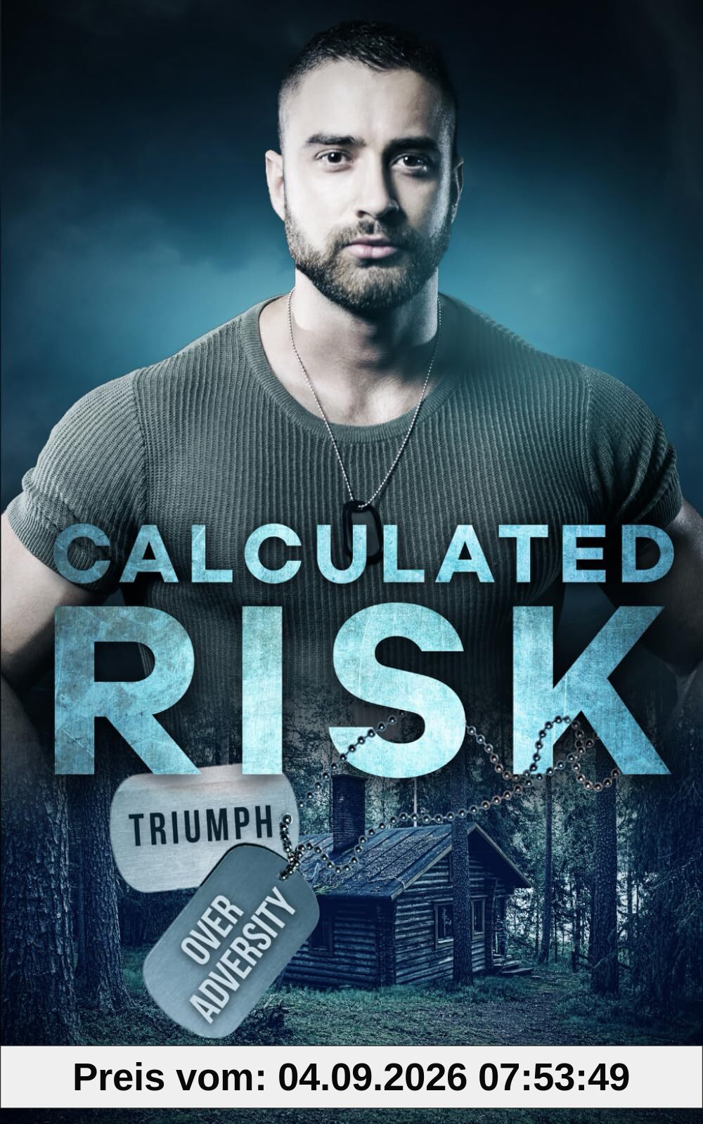 Calculated Risk (Triumph über Widrigkeiten, Band 1)