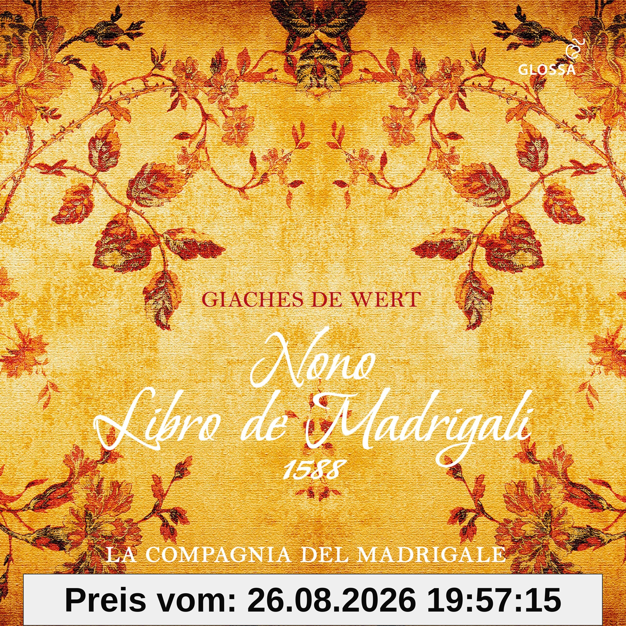 Giaches de Wert, Nono Libro de Madrigali