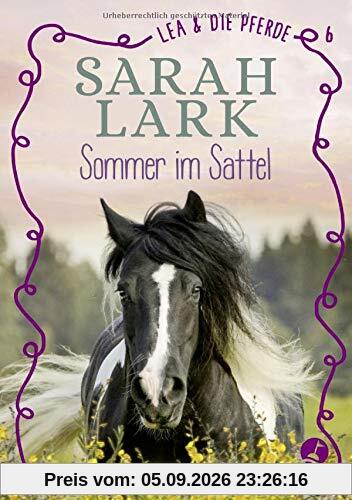 Lea und die Pferde: Sommer im Sattel .