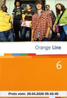 Orange Line. Workbook Teil 6 (6. Lernjahr) Erweiterungskurs