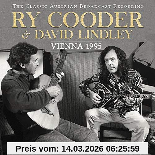 Ry & David Lindley Cooder Vienna 1995 (2Cd)