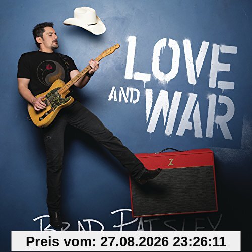 Brad Paisley Love And War
