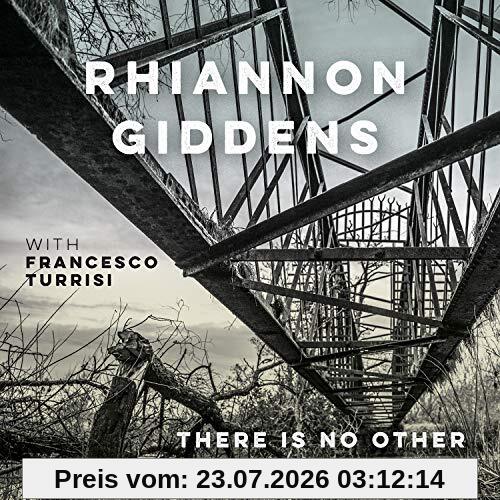 Rhiannon Giddens There Is No Other