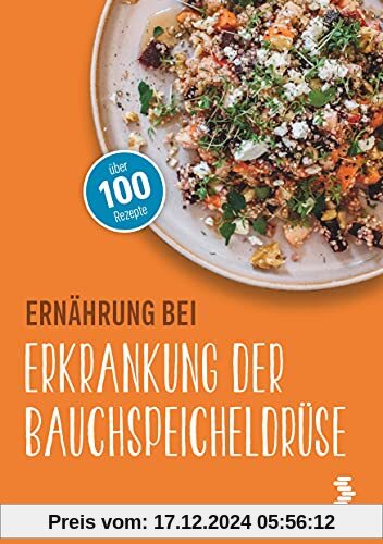 Ernährung bei Erkrankung der Bauchspeicheldrüse (maudrich.gesund essen)