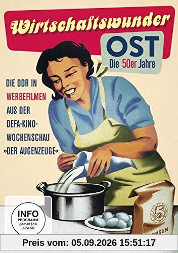 Wirtschaftswunder OST - Die 50er Jahre