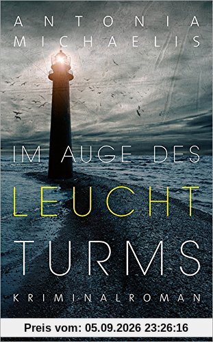 Im Auge des Leuchturms