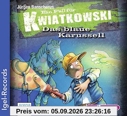 Ein Fall für Kwiatkowski. Das blaue Karussell (03)