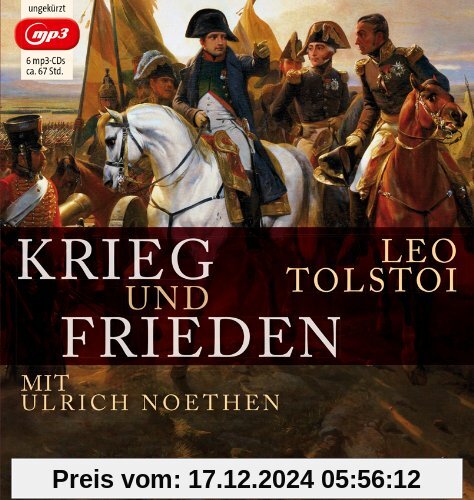 Krieg und Frieden (Ungekürzte Lesung)