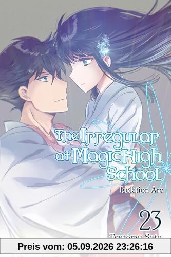 The Irregular at Magic High School, Vol. 23 (light novel)