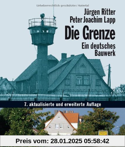 Die Grenze - Ein deutsches Bauwerk