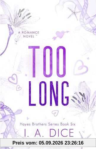 Too Long: Hayes Brothers Book 6