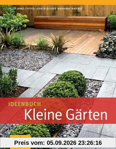 Ideenbuch Kleine Gärten (GU Garten Extra)