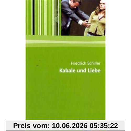 Kabale und Liebe: Textausgabe mit Materialien