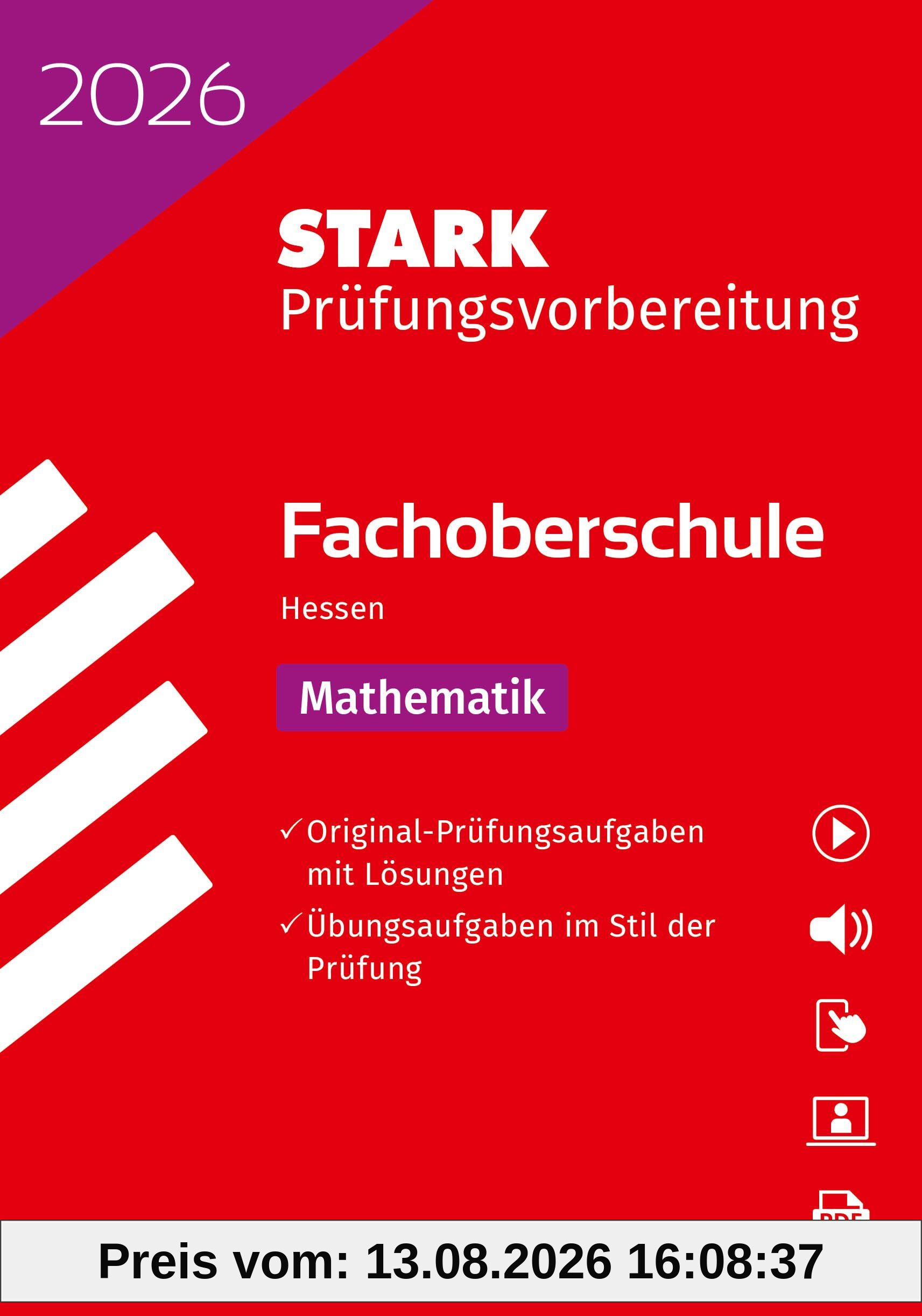 STARK Mathematik - Abschlussprüfung FOS 2026 Hessen - Prüfungsvorbereitung (Abitur-Prüfungen)