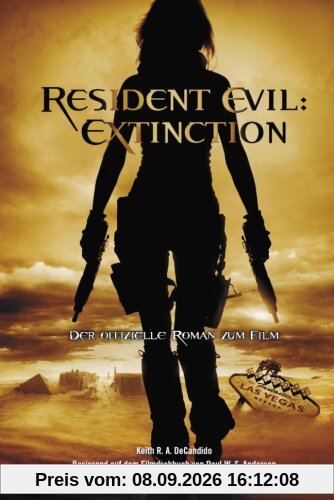 Resident Evil 3: Extinction (Roman zum Film)