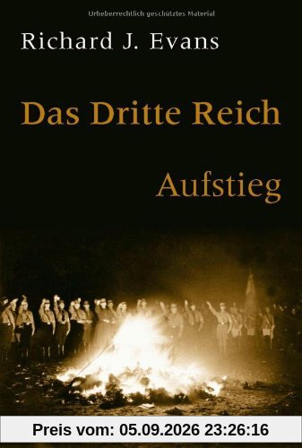 Das Dritte Reich. Band 1 - Aufstieg