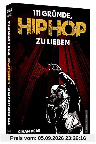 111 Gründe, HipHop zu lieben