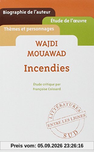 Wajdi Mouawad, Incendies