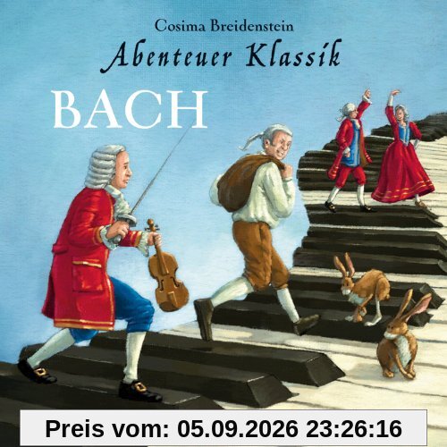 Abenteuer Klassik: Bach
