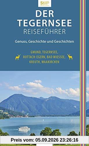 Der Tegernsee Reiseführer (3. Auflage)