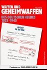 Waffen und Geheimwaffen des deutschen Heeres 1933-1945
