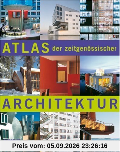 Atlas der zeitgenössischen Architektur