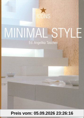 Minimal style : exteriors, interiors, details