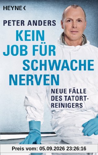 Kein Job für schwache Nerven: Neue Fälle des Tatortreinigers