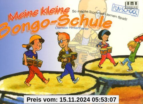 Meine kleine Bongo-Schule: So macht Trommeln lernen Spaß