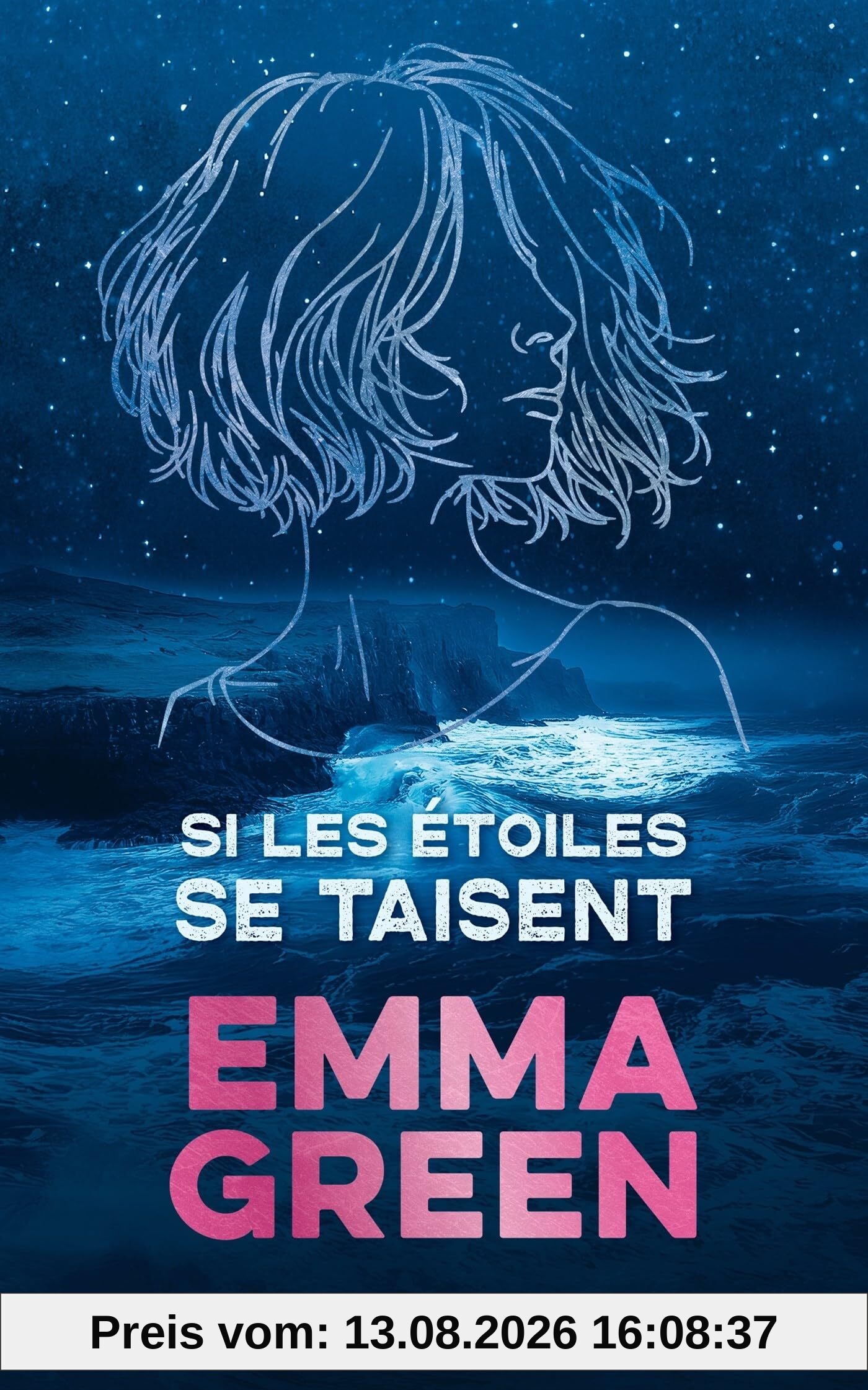 Si les étoiles se taisent