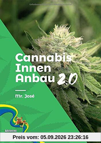 Cannabis Innen Anbau 2.0