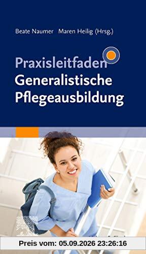 Praxisleitfaden Generalistische Pflegeausbildung