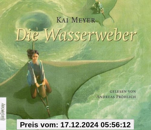 Die Wasserweber: Sprecher: Andreas Fröhlich. 3. Folge der Trilogie. 6 CDs Multibox 7 Std. 45 Min.: 3. Folge der Wellenlä