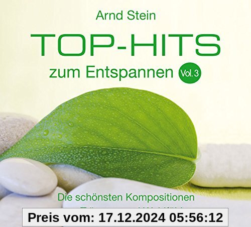 Top Hits zum Entspannen - Vol. 3