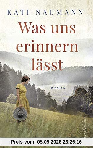 Was uns erinnern lässt: Roman
