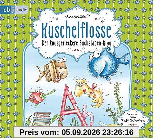 Kuschelflosse – Der knusperleckere Buchstabenklau