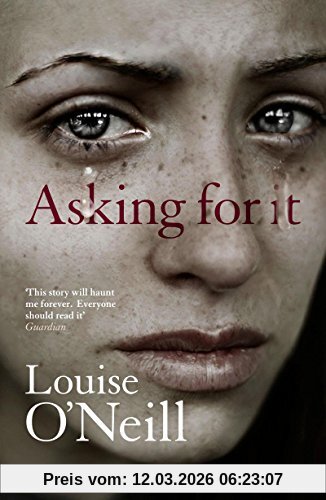 Louise O'Neill Asking For It
