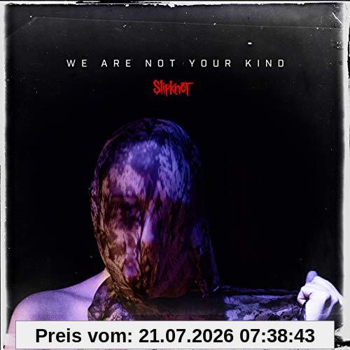 Slipknot We Are Not Your Kind [Vinyl Lp]